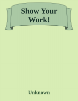 Show Your Work (Unknown) ().epub